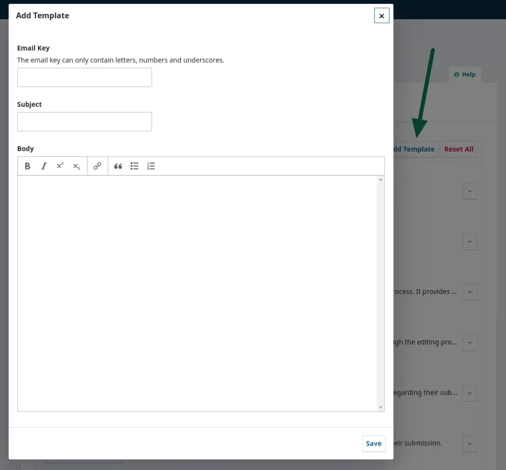 ~ Source: OJS Dashboard (Add Email Templates in OJS Workflow Settings)