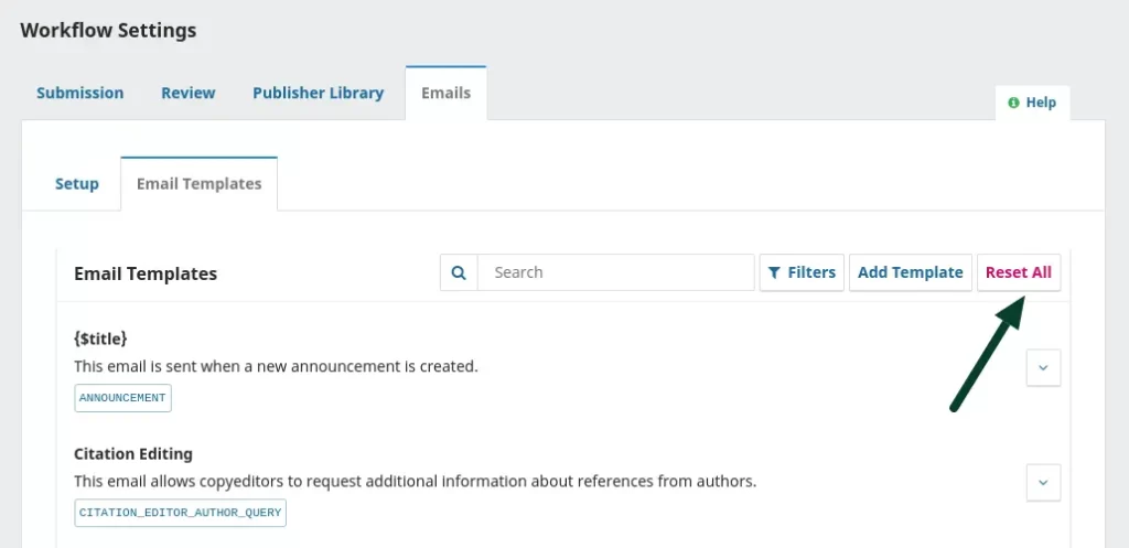 ~ Source: OJS Dashboard (Reset Email Templates in OJS Workflow Settings)